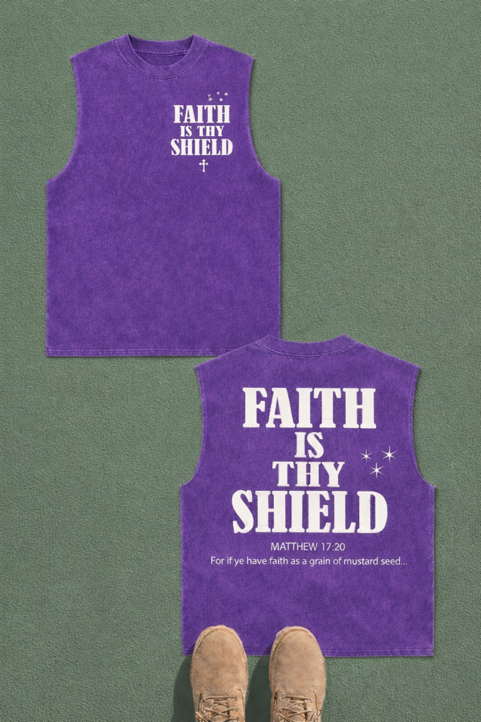 FAITH IS THY SHIELD - STONE WASH SLEEVELESS